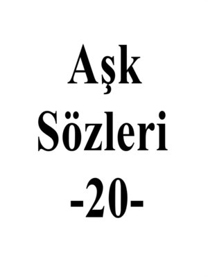 cover image of Aşk Sözleri 20